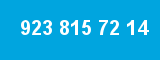 923 815 72 14 923 815 72 14